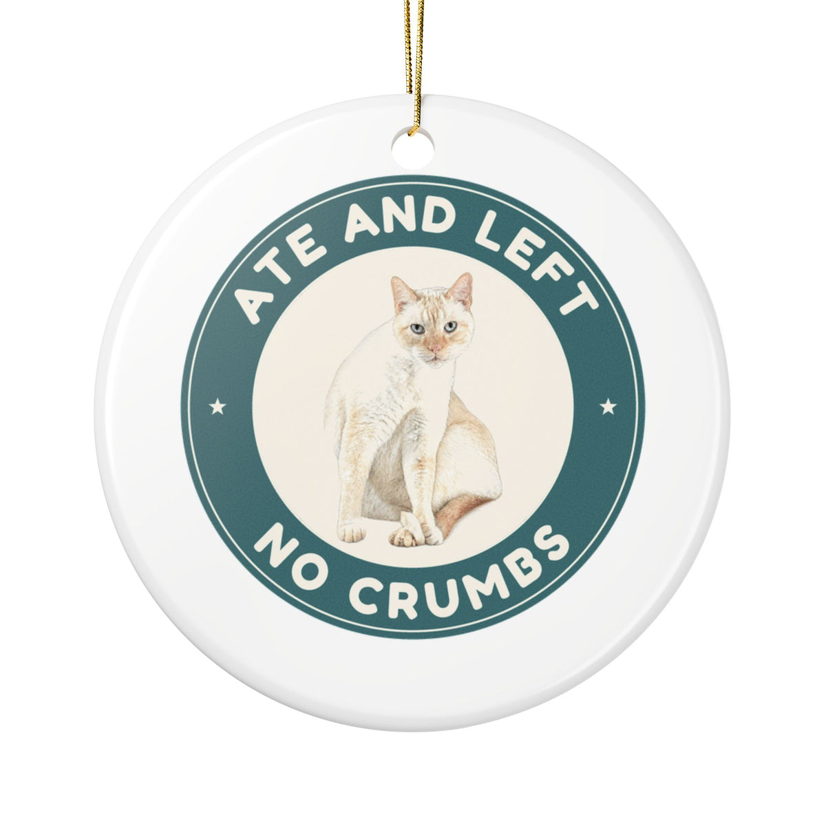 Ate and Left No Crumbs | Fun Siamese Cat Lover Ceramic Christmas Ornament
