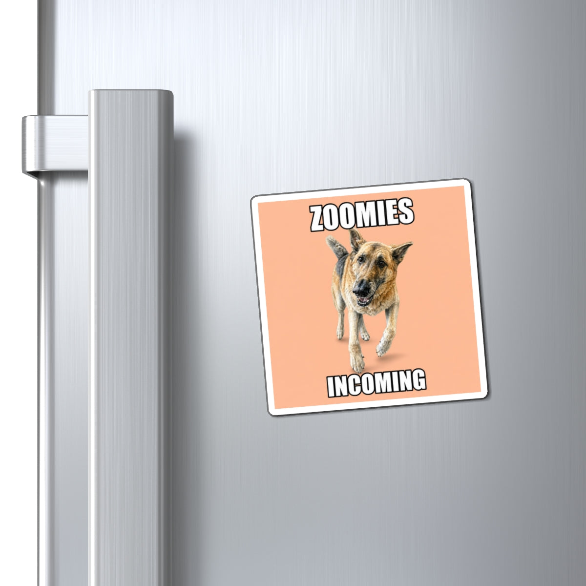 Zoomies Incoming | Fun German Shepherd Dog Lover Fridge Magnet