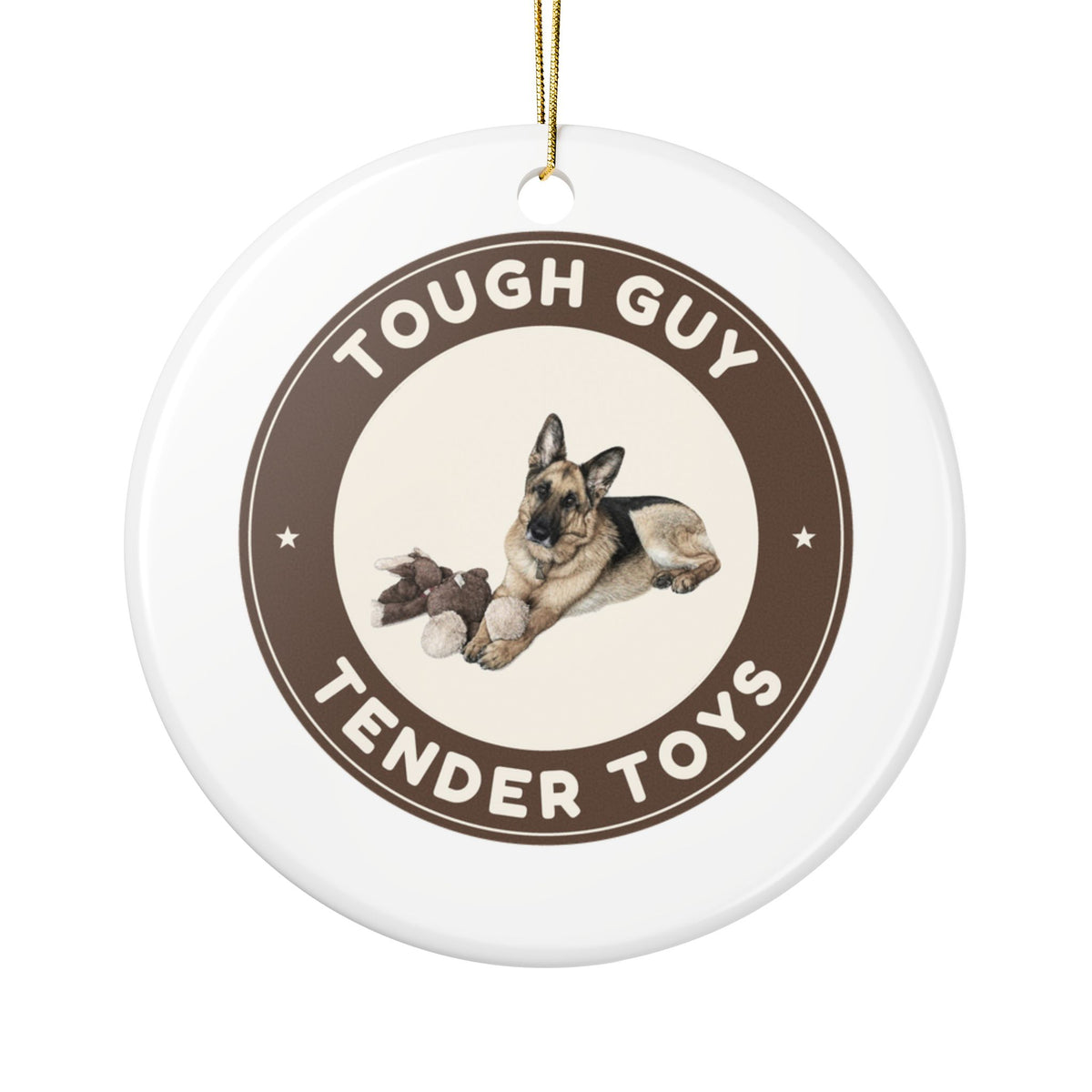 Tough Guy Tender Toys | Fun German Shepherd Dog Lover Ceramic Christmas Ornament