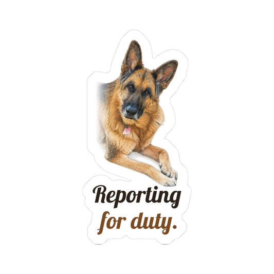 Reporting for duty | German Shepherd Sticker