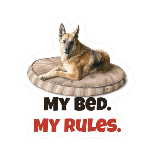 My bed. My rules | German Shepherd Sticker