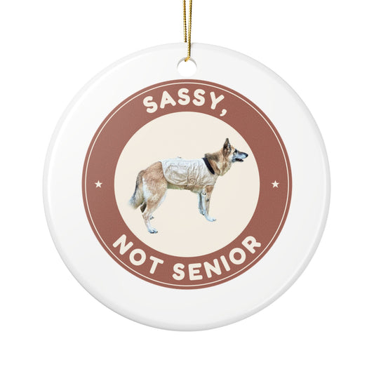 Sassy, Not Senior | Fun German Shepherd Senior Dog Lover Ceramic Christmas Ornament