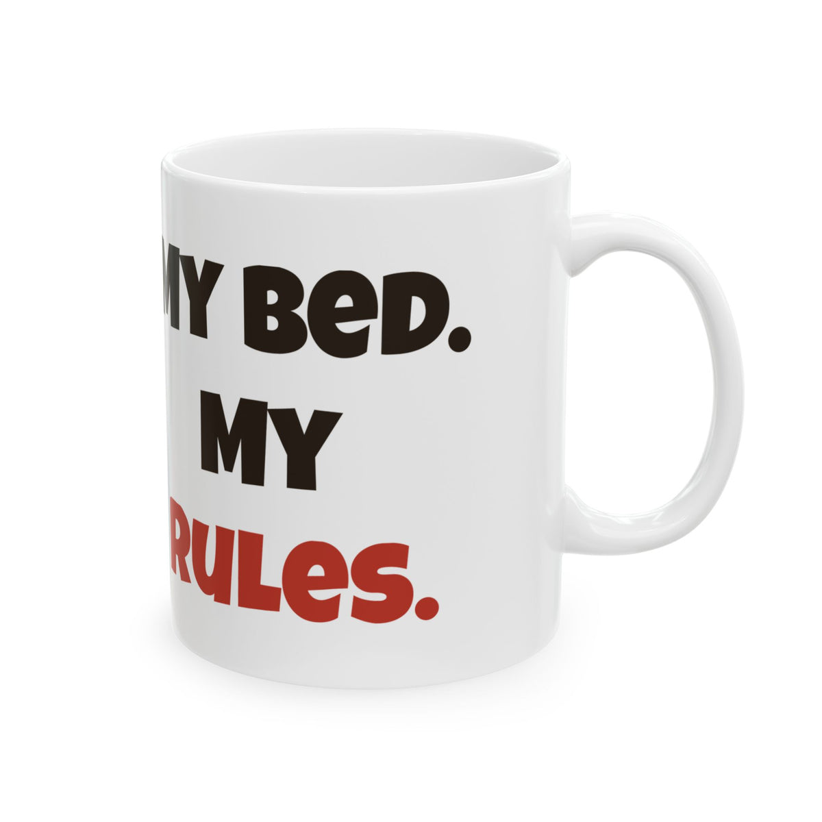 My bed. My rules | German Shepherd Mug