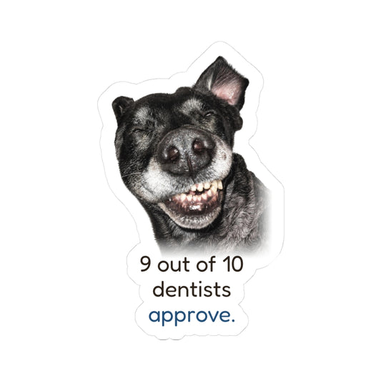 9 out of 10 dentists approve | Mastador Sticker